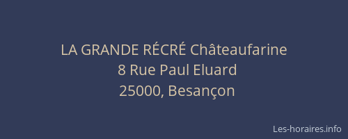 LA GRANDE RÉCRÉ Châteaufarine
