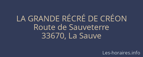 LA GRANDE RÉCRÉ DE CRÉON