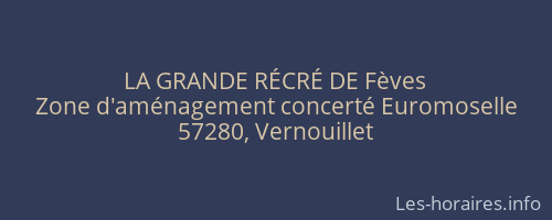 LA GRANDE RÉCRÉ DE Fèves