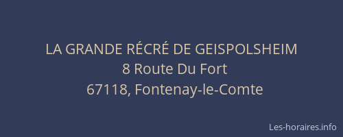 LA GRANDE RÉCRÉ DE GEISPOLSHEIM