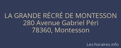 LA GRANDE RÉCRÉ DE MONTESSON