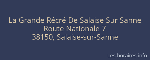 La Grande Récré De Salaise Sur Sanne