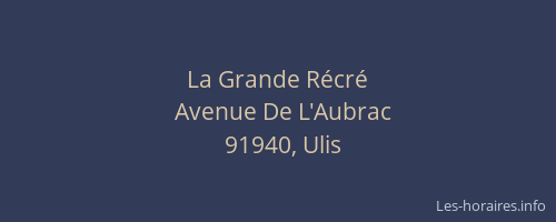 La Grande Récré