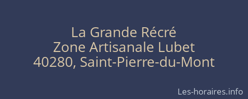 La Grande Récré