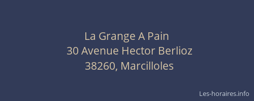 La Grange A Pain
