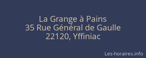 La Grange à Pains