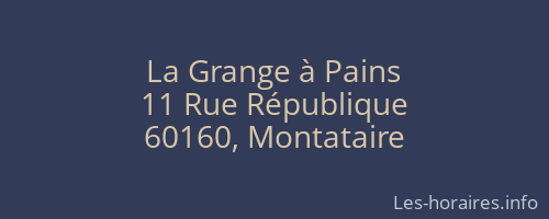 La Grange à Pains