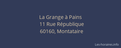 La Grange &agrave; Pains