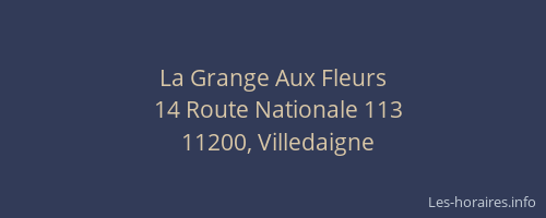 La Grange Aux Fleurs