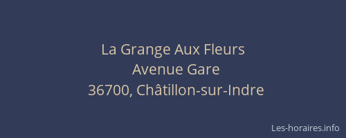La Grange Aux Fleurs