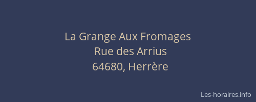 La Grange Aux Fromages