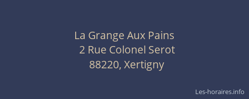 La Grange Aux Pains