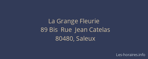 La Grange Fleurie