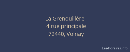 La Grenouill&egrave;re