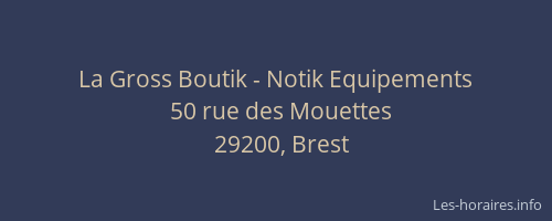 La Gross Boutik - Notik Equipements