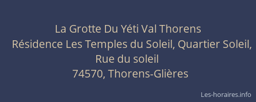 La Grotte Du Yéti Val Thorens