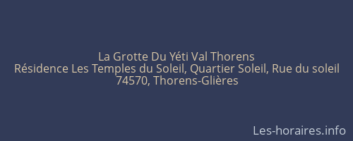 La Grotte Du Yéti Val Thorens