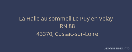 La Halle au sommeil Le Puy en Velay