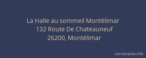 La Halle au sommeil Montélimar