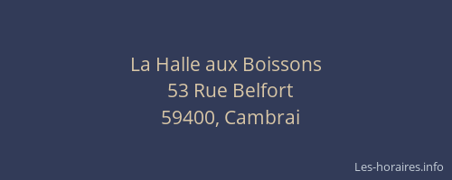 La Halle aux Boissons