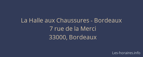 La Halle aux Chaussures - Bordeaux