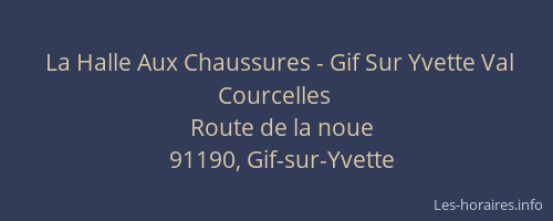 La Halle Aux Chaussures - Gif Sur Yvette Val Courcelles