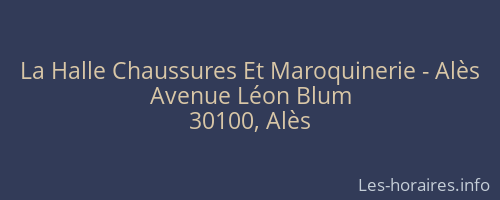 La Halle Chaussures Et Maroquinerie - Alès