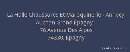 La Halle Chaussures Et Maroquinerie - Annecy Auchan Grand Épagny