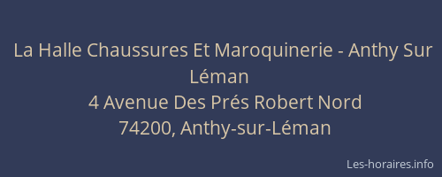 La Halle Chaussures Et Maroquinerie - Anthy Sur L&eacute;man