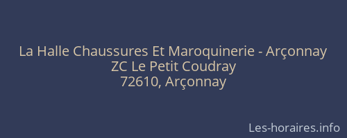 La Halle Chaussures Et Maroquinerie - Arçonnay