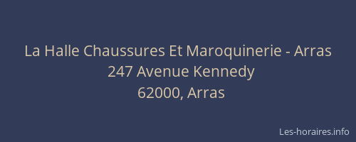 La Halle Chaussures Et Maroquinerie - Arras