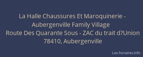 La Halle Chaussures Et Maroquinerie - Aubergenville Family Village