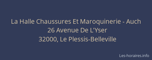 La Halle Chaussures Et Maroquinerie - Auch