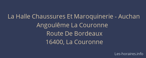 La Halle Chaussures Et Maroquinerie - Auchan Angoulême La Couronne