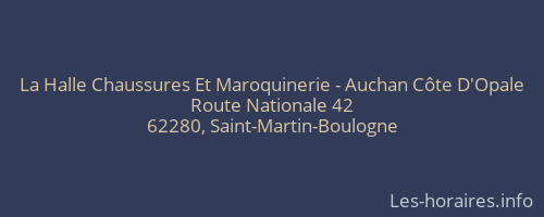 La Halle Chaussures Et Maroquinerie - Auchan Côte D'Opale