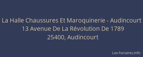 La Halle Chaussures Et Maroquinerie - Audincourt