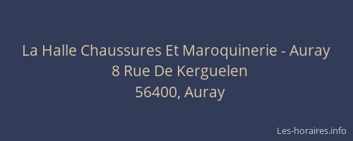 La Halle Chaussures Et Maroquinerie - Auray