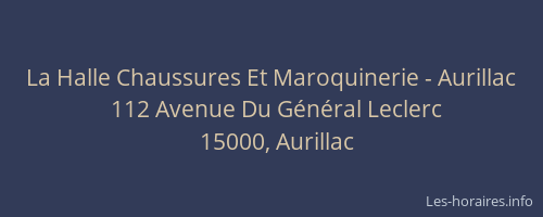 La Halle Chaussures Et Maroquinerie - Aurillac