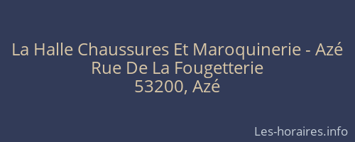 La Halle Chaussures Et Maroquinerie - Azé
