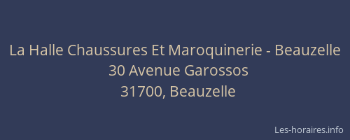 La Halle Chaussures Et Maroquinerie - Beauzelle