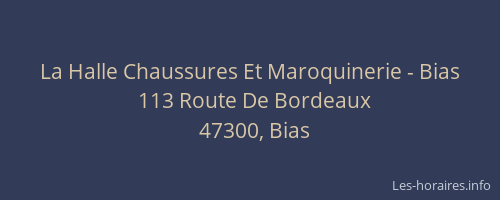 La Halle Chaussures Et Maroquinerie - Bias