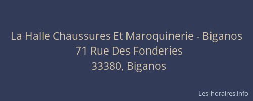 La Halle Chaussures Et Maroquinerie - Biganos