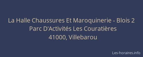 La Halle Chaussures Et Maroquinerie - Blois 2