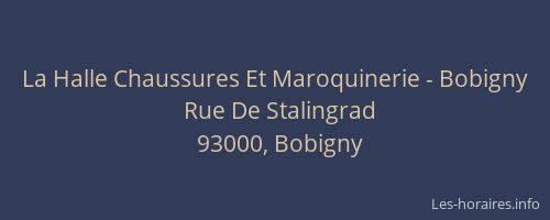 La Halle Chaussures Et Maroquinerie - Bobigny