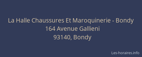 La Halle Chaussures Et Maroquinerie - Bondy