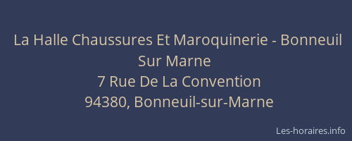 La Halle Chaussures Et Maroquinerie - Bonneuil Sur Marne