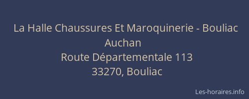 La Halle Chaussures Et Maroquinerie - Bouliac Auchan