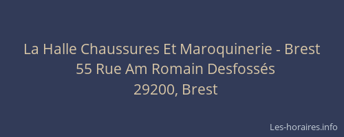 La Halle Chaussures Et Maroquinerie - Brest