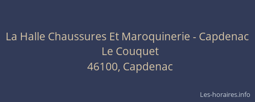 La Halle Chaussures Et Maroquinerie - Capdenac