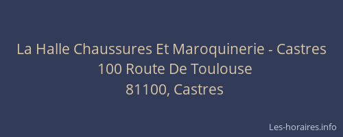 La Halle Chaussures Et Maroquinerie - Castres